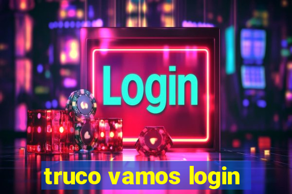 truco vamos login